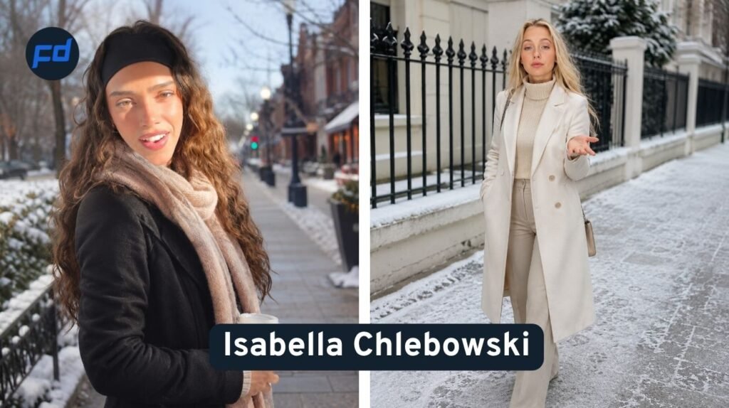 Isabella Chlebowski Biography Family, Background, and Private Life